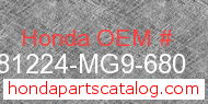 Honda 81224-MG9-680 genuine part number image