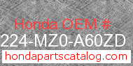 Honda 81224-MZ0-A60ZD genuine part number image