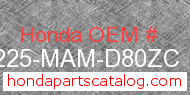 Honda 81225-MAM-D80ZC genuine part number image