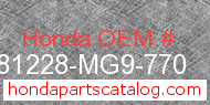 Honda 81228-MG9-770 genuine part number image