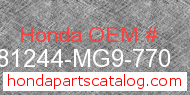 Honda 81244-MG9-770 genuine part number image