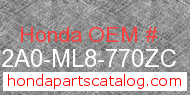 Honda 812A0-ML8-770ZC genuine part number image
