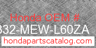 Honda 81332-MEW-L60ZA genuine part number image
