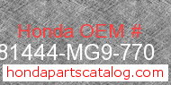 Honda 81444-MG9-770 genuine part number image