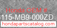Honda 83115-MB9-000ZD genuine part number image