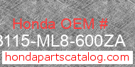 Honda 83115-ML8-600ZA genuine part number image