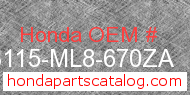 Honda 83115-ML8-670ZA genuine part number image