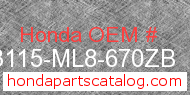 Honda 83115-ML8-670ZB genuine part number image