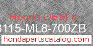 Honda 83115-ML8-700ZB genuine part number image
