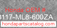 Honda 83117-ML8-600ZA genuine part number image