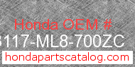 Honda 83117-ML8-700ZC genuine part number image