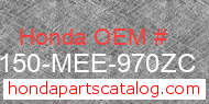 Honda 83150-MEE-970ZC genuine part number image