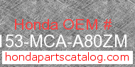 Honda 83153-MCA-A80ZM genuine part number image