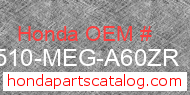 Honda 83510-MEG-A60ZR genuine part number image