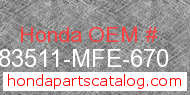 Honda 83511-MFE-670 genuine part number image
