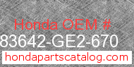 Honda 83642-GE2-670 genuine part number image