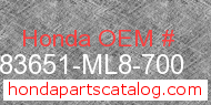 Honda 83651-ML8-700 genuine part number image