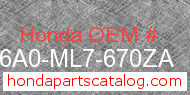 Honda 836A0-ML7-670ZA genuine part number image