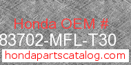 Honda 83702-MFL-T30 genuine part number image