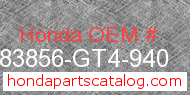 Honda 83856-GT4-940 genuine part number image