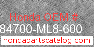 Honda 84700-ML8-600 genuine part number image