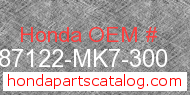 Honda 87122-MK7-300 genuine part number image