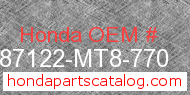 Honda 87122-MT8-770 genuine part number image