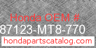 Honda 87123-MT8-770 genuine part number image
