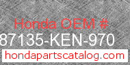 Honda 87135-KEN-970 genuine part number image