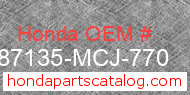 Honda 87135-MCJ-770 genuine part number image