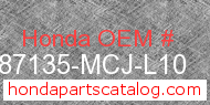 Honda 87135-MCJ-L10 genuine part number image