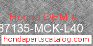 Honda 87135-MCK-L40 genuine part number image