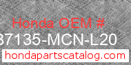 Honda 87135-MCN-L20 genuine part number image