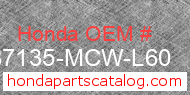Honda 87135-MCW-L60 genuine part number image