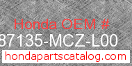 Honda 87135-MCZ-L00 genuine part number image