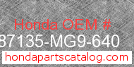 Honda 87135-MG9-640 genuine part number image