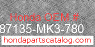 Honda 87135-MK3-780 genuine part number image