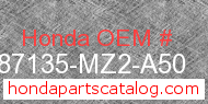 Honda 87135-MZ2-A50 genuine part number image