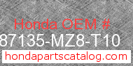Honda 87135-MZ8-T10 genuine part number image