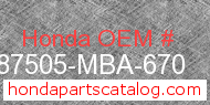 Honda 87505-MBA-670 genuine part number image