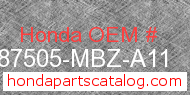 Honda 87505-MBZ-A11 genuine part number image
