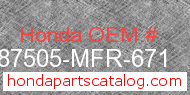 Honda 87505-MFR-671 genuine part number image