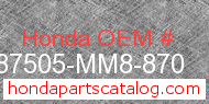 Honda 87505-MM8-870 genuine part number image