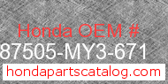 Honda 87505-MY3-671 genuine part number image