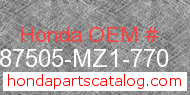 Honda 87505-MZ1-770 genuine part number image