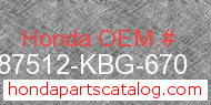 Honda 87512-KBG-670 genuine part number image