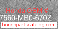 Honda 87560-MB0-670Z genuine part number image