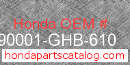 Honda 90001-GHB-610 genuine part number image