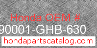 Honda 90001-GHB-630 genuine part number image