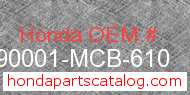 Honda 90001-MCB-610 genuine part number image